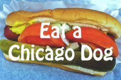 Eat a Chicago Dog