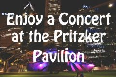 Enjoy a Concert at the Pritzker Pavilion