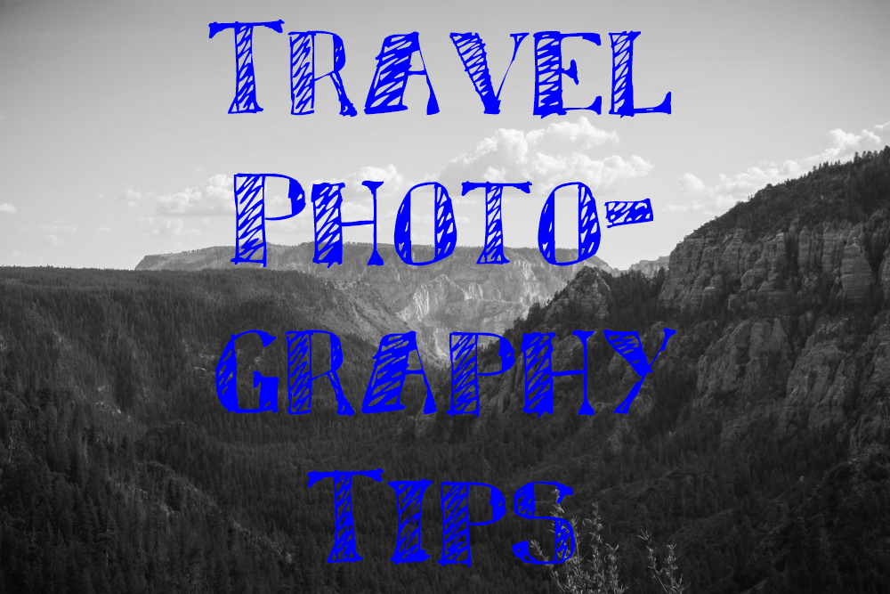 Travel Photography Tips