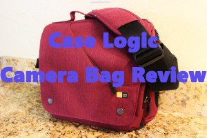 Case Logic Camera Bag Review